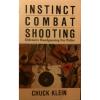 imageInstinct Combat Shooting Defensive Handgunning for Police