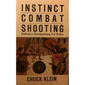imageInstinct Combat Shooting Defensive Handgunning for Police